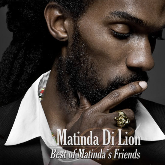 Retouche Matinda Di Lion - Best of Matinda's Friends