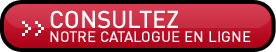 Consultez notre catalogue en ligne