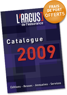 L'Argus de l'assurance - Catalogue 2009